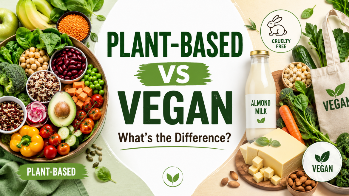 plant-based-vs-vegan